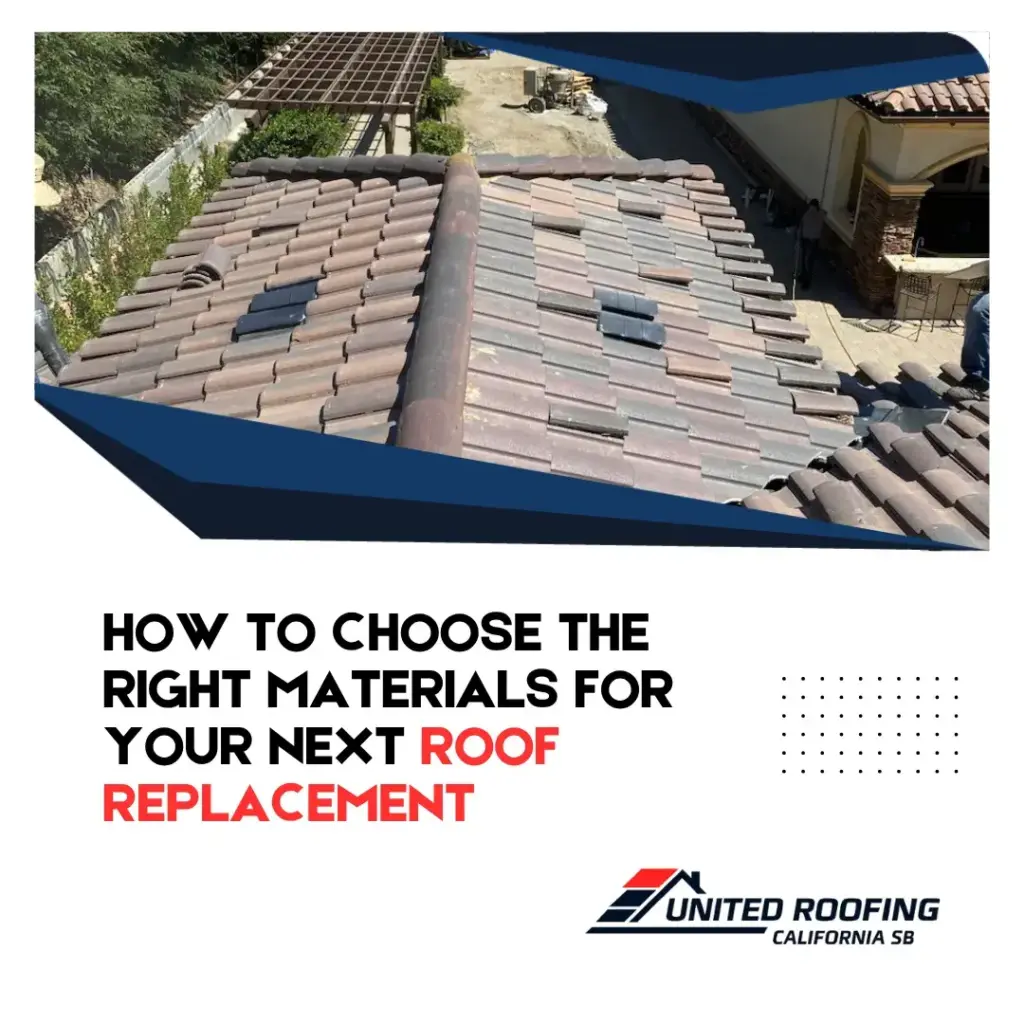 How to Choose the Right Materials for Your Next Roof Replacement